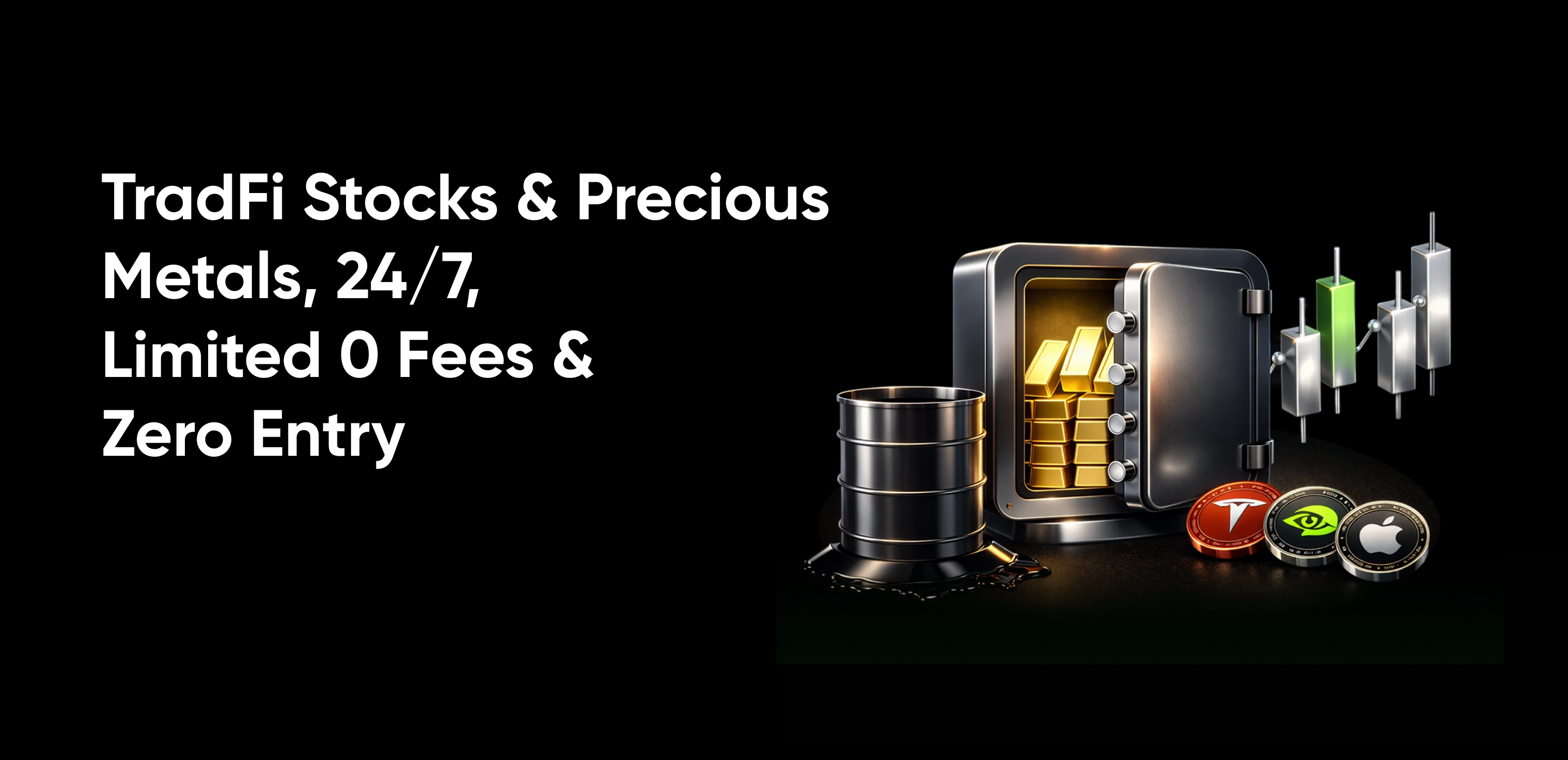 TradFi Stocks & Precious Metals вЂ” Now Live